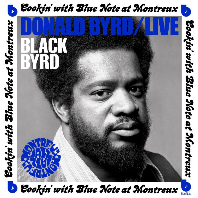 Donald Byrd / Live: Cookin' With Blue Note At Montreux album cover