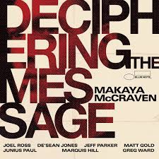 Makaya McCraven / Deciphering the Message album cover