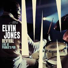 Elvin Jones - Revival: Live at Pookie's Pub album cover