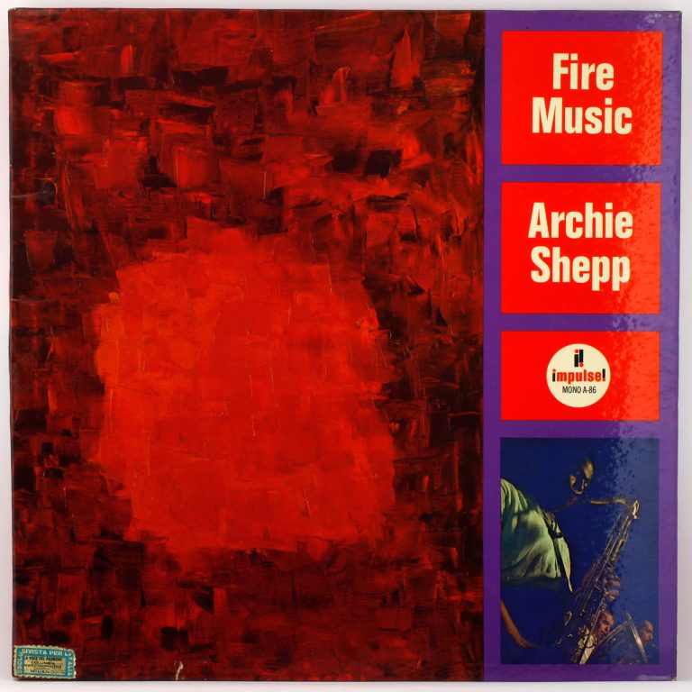 Archie Shepp - Fire Music