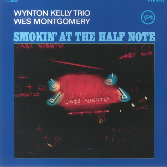 Wynton Kelly Trio & Wes Montgomery / Smokin' at the Half Note