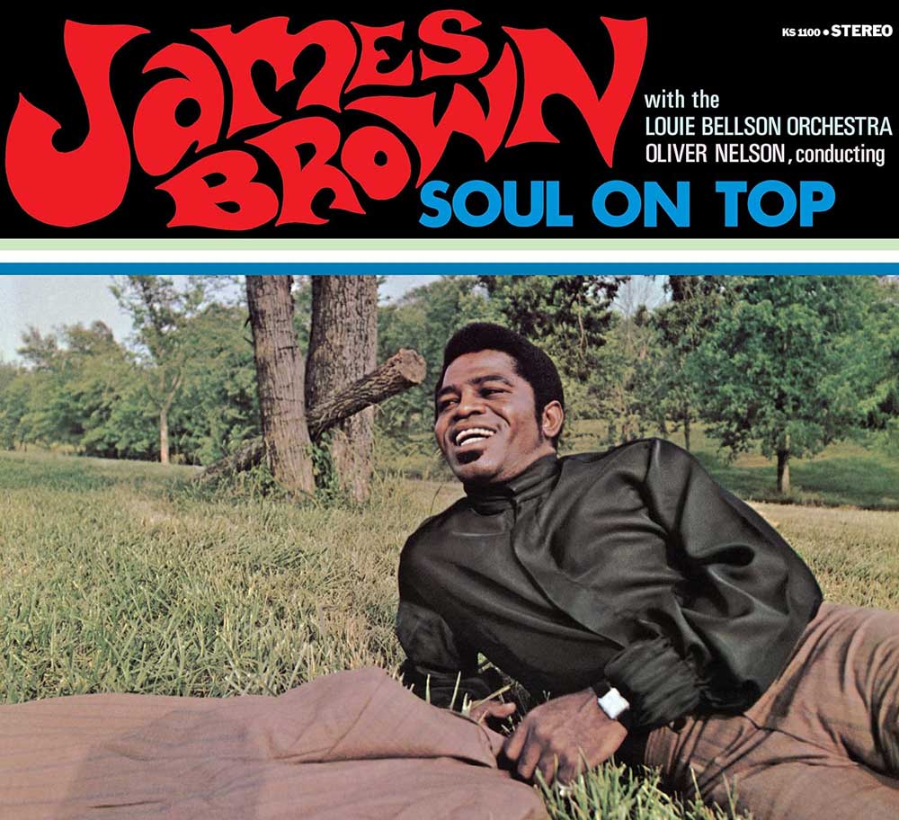 James Brown: Soul on Top, Jazz at Heart | Everything Jazz