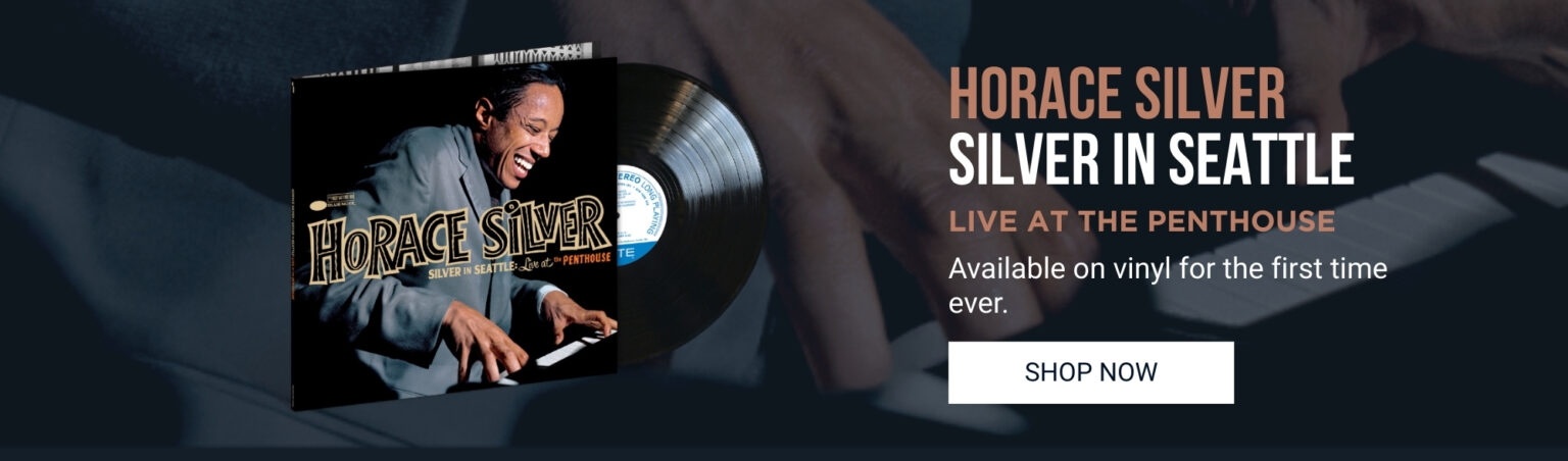Horace Silver: Silver in Seattle Live at The Penthouse