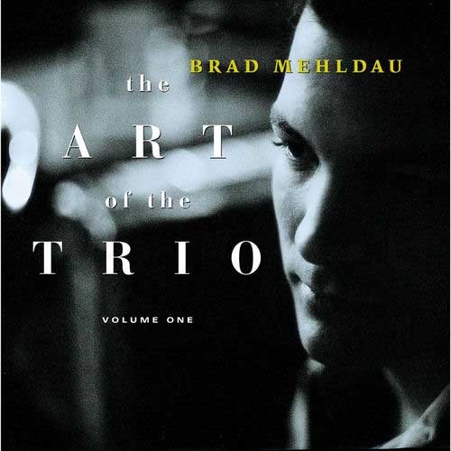 Brad Mehldau "The Art Of The Trio" album cover