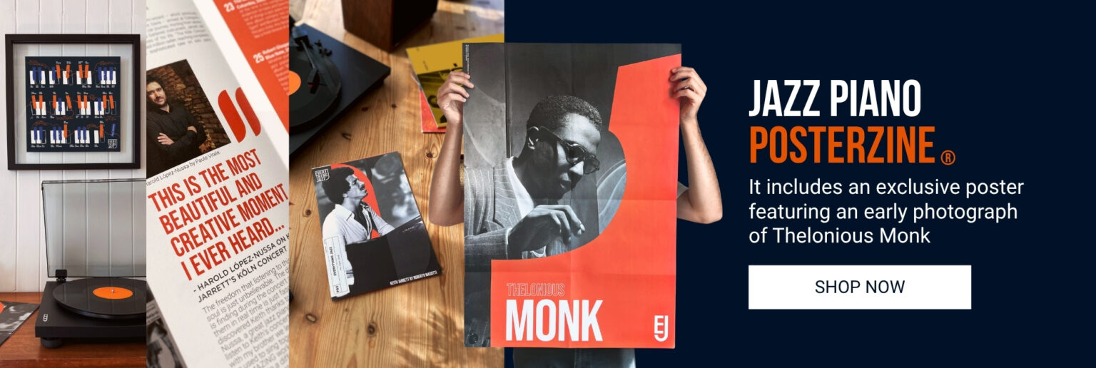 Posterzine® #02: The Piano Issue, Thelonious Monk Poster + History Of Jazz Piano 12” x 12” Print (Exclusive)