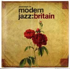 Journeys in Modern Jazz: Britain - Cover image