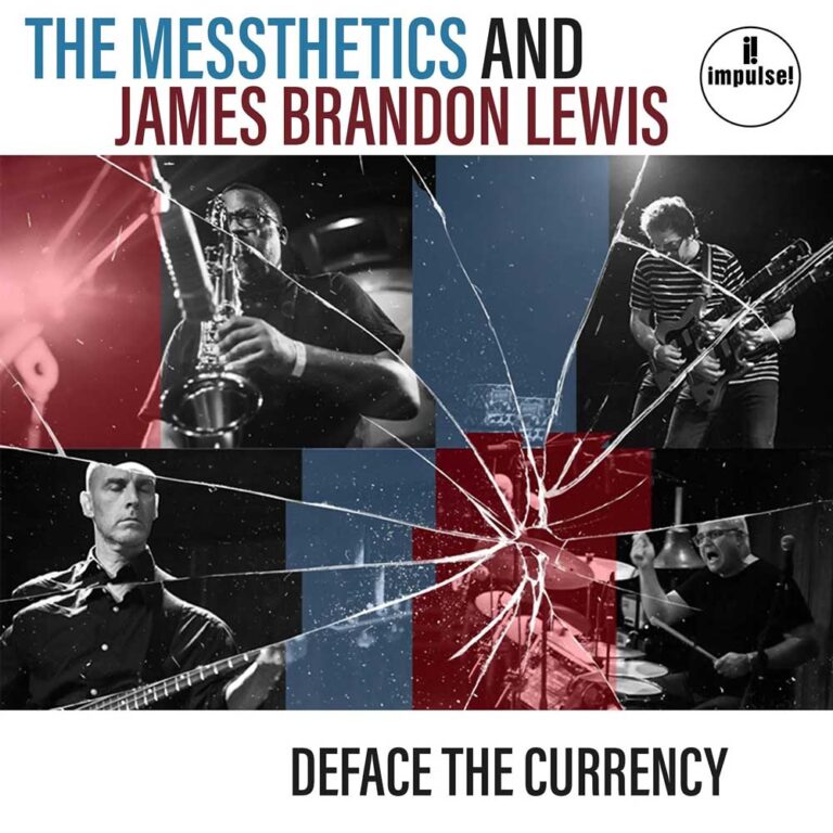 The Messthetics and James Brandon Lewis